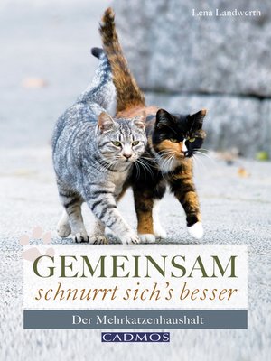 cover image of Gemeinsam schnurrt sich's besser
